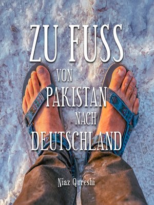 cover image of Zu Fuß von Pakistan nach Deutschland